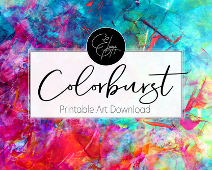 Colorburst- Printable Wall Art